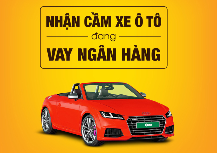 Cầm Xe Ô Tô Vay Ngân Hàng đang Còn nợ Có được không?